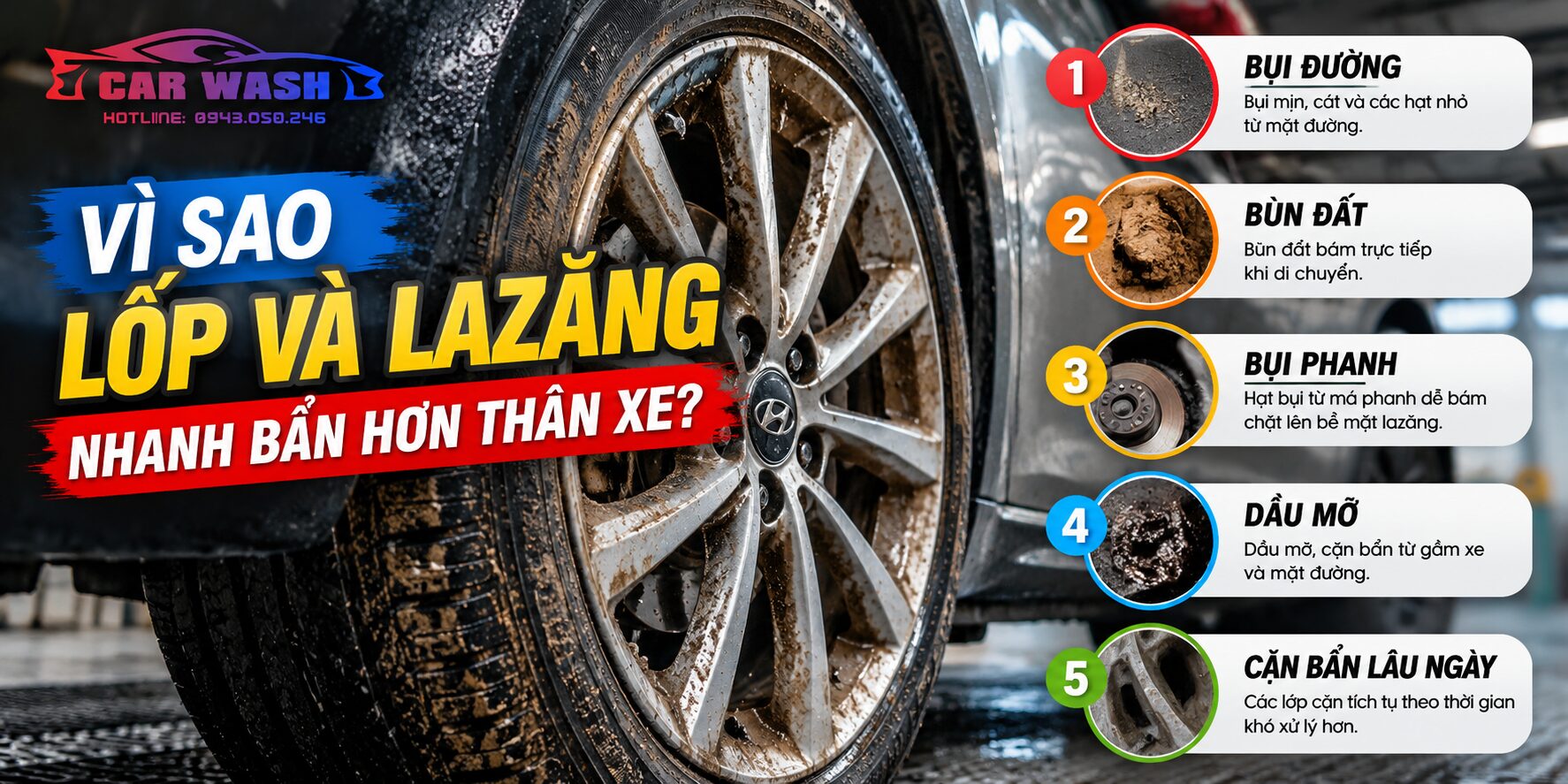 Các nguyên nhân khiến lốp và lazăng nhanh bẩn