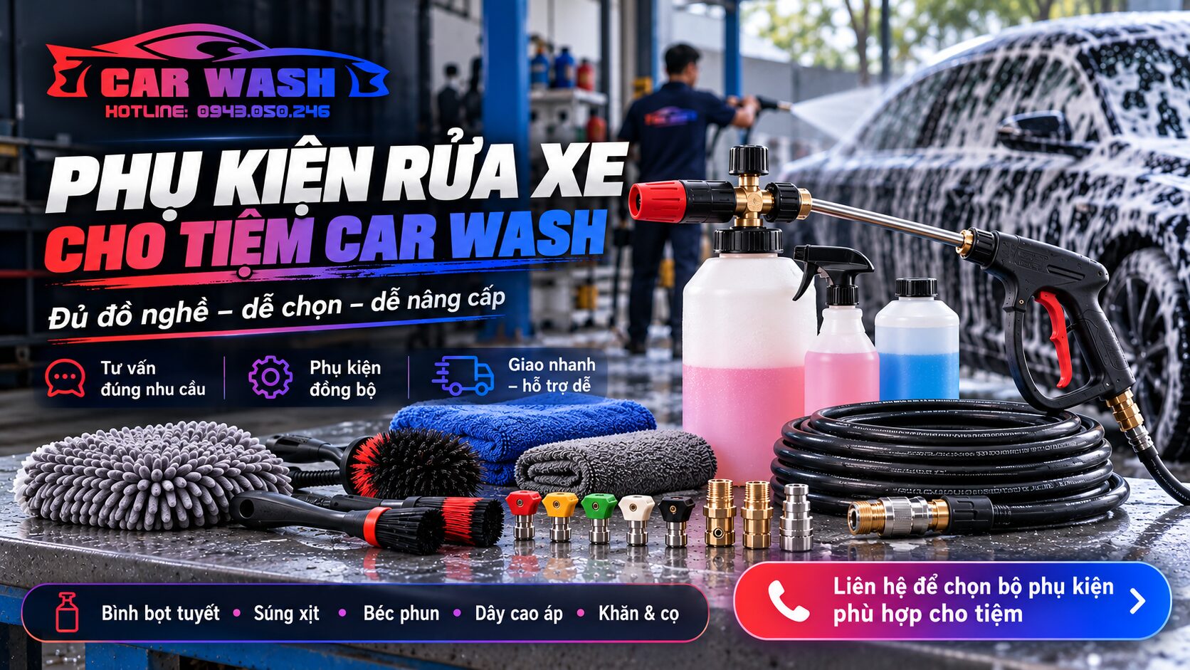 Bộ phụ kiện dành cho tiệm CAR WASH
